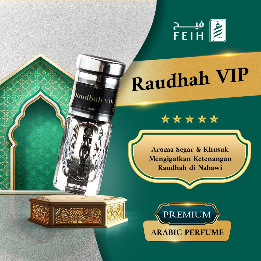 RAUDHAH VIP - Aroma Masjid Nabawi Original Parfum Arab Saudi | Feih Alharam Aroma Mewah Sultan Arab