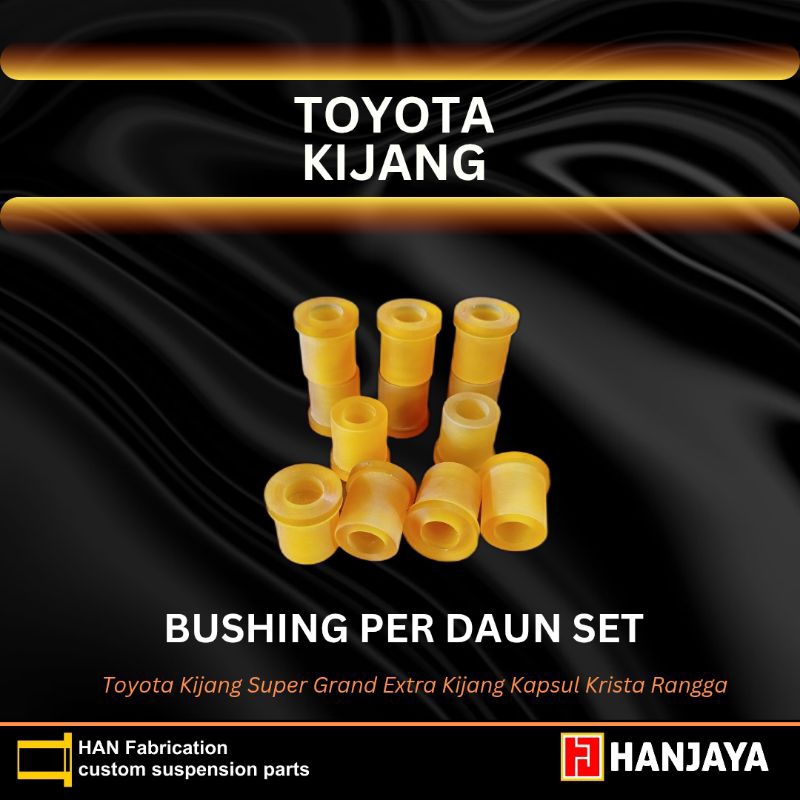 Bushing Per Daun Set Toyota Kijang Super Grand Extra Kijang Kapsul Krista Rangga Bosh Per Kijang Cus