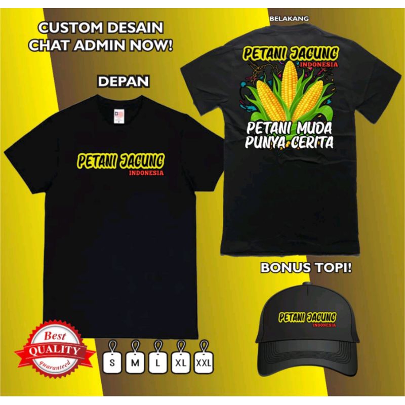 KAOS PETANI JAGUNG INDONESIA PETANI MUDA PUNYA CERITA BONUS TOPI