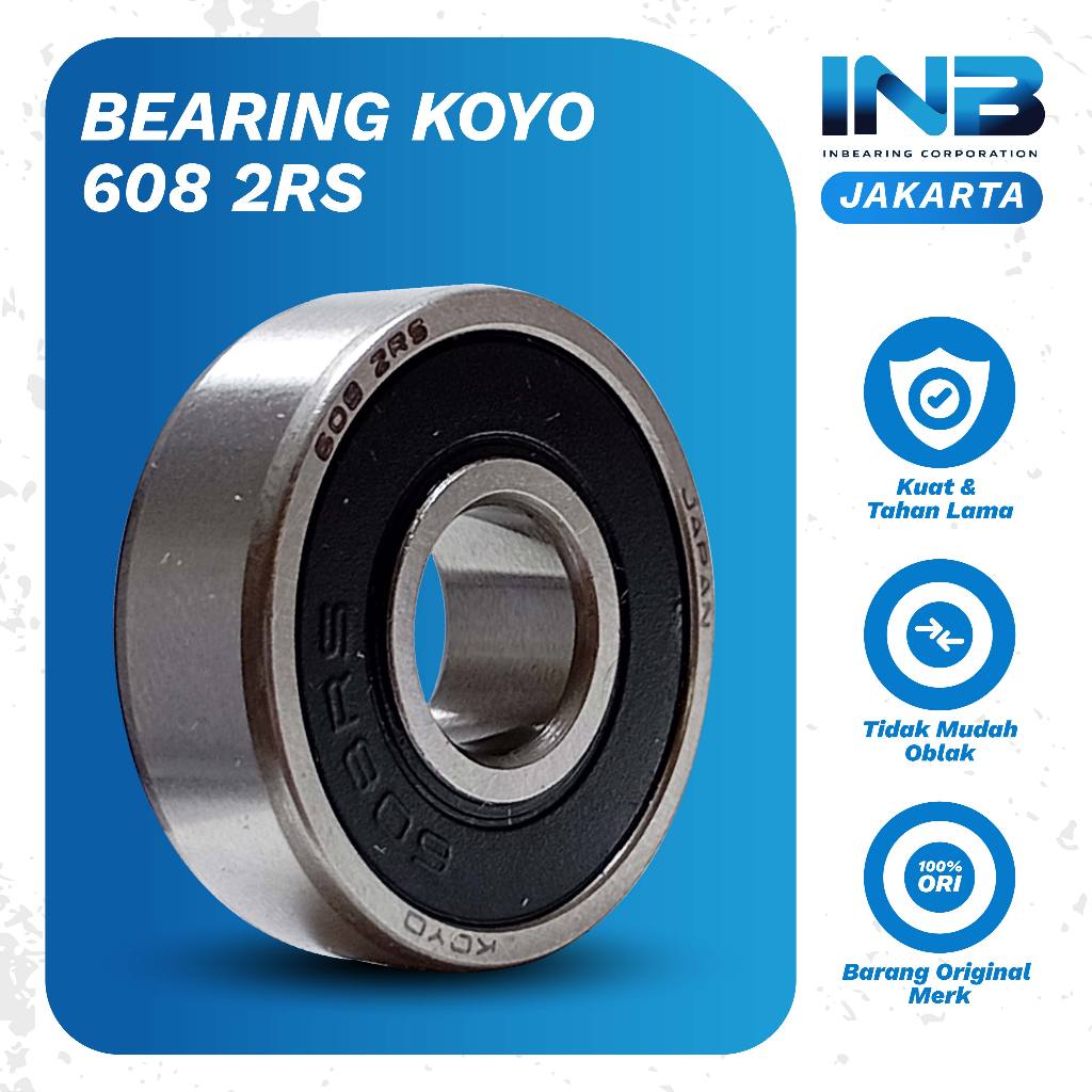 Laker Bearing 608 2RS Koyo INB Bearing As Roda Sepeda Roda SkateBoard Original Koyo INB JAKARTA