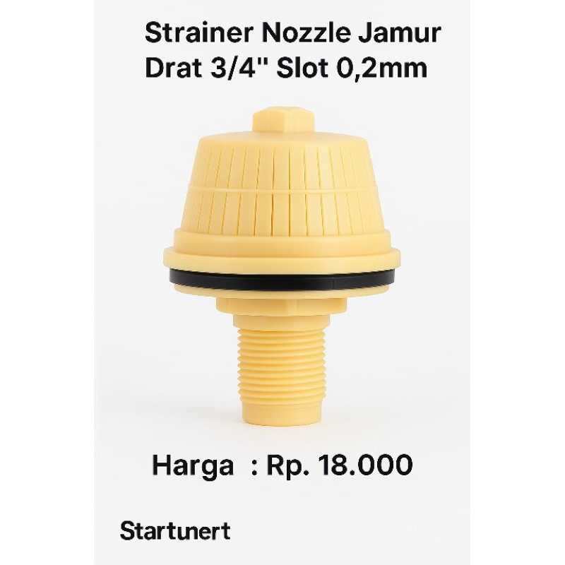 Strainer Nozzle Jamur - Drat 3/4" - Filter Air