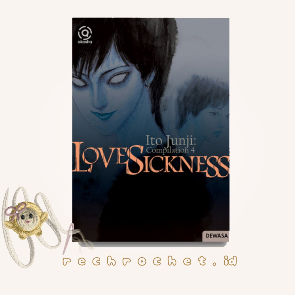 LOVESICKNESS—JUNJI ITO (PRELOVED)