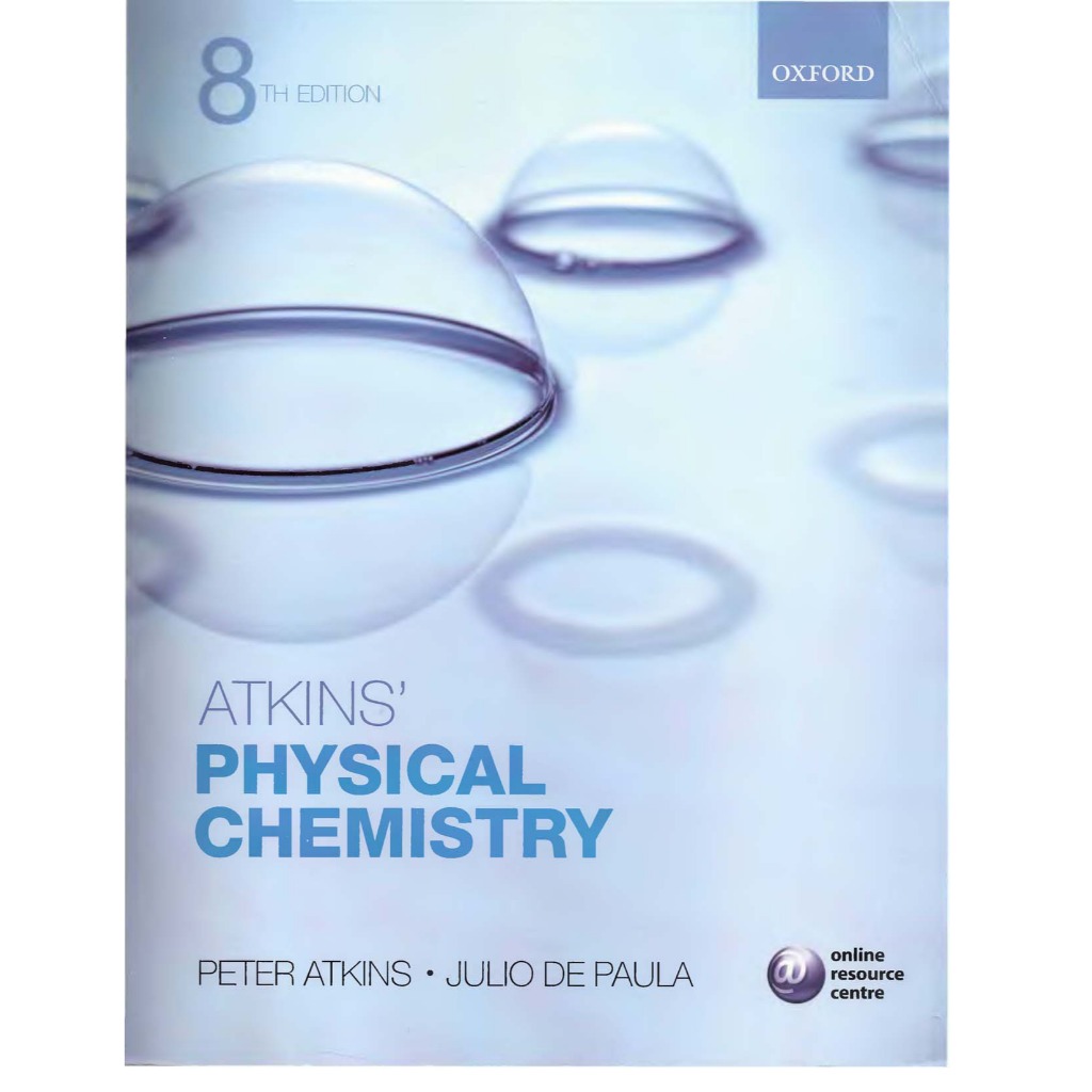 ATKINS PHYSICAL CHEMISTRY EIGHTH EDITION PETER ATKINS