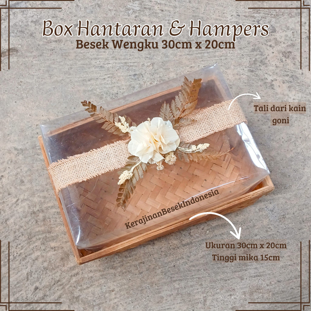 

Box Hampers dan Hantaran Rustic Besek wengku 30cm x 20cm mika seserahan parsel murah kotak makan