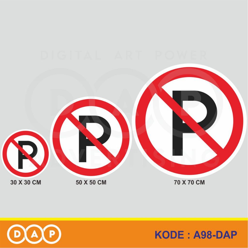 

A98 - Acrylic Sign, Stiker Akrilik Simbol/ Tanda Dilarang Parkir, Tahan Air, Termurah, Bisa Custom