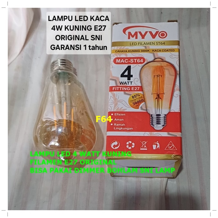 F64 LAMPU LED 4 WATT KUNING FILAMEN E27 ORIGINAL BISA PAKAI DIMMER BOHLAM SNI LAMP BULB BULD LED