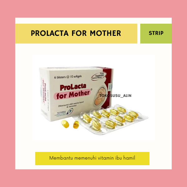 PROLACTA FOR MOTHER STRIP 10 KAPSUL / SUPLEMEN MINYAK IKAN UNTUK IBU HAMIL