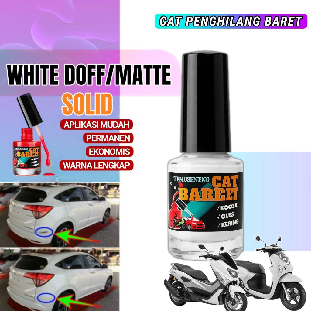 Cat Putih Doff White Doff Dop Dof Pengilang Baret Lecet Noda Motor