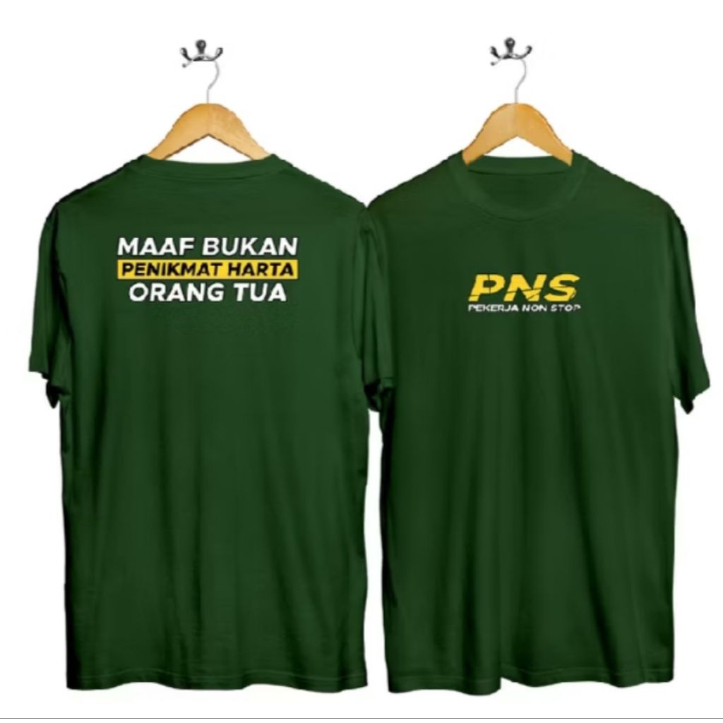 KAOS DISTRO PNS PEKERJA NON STOP