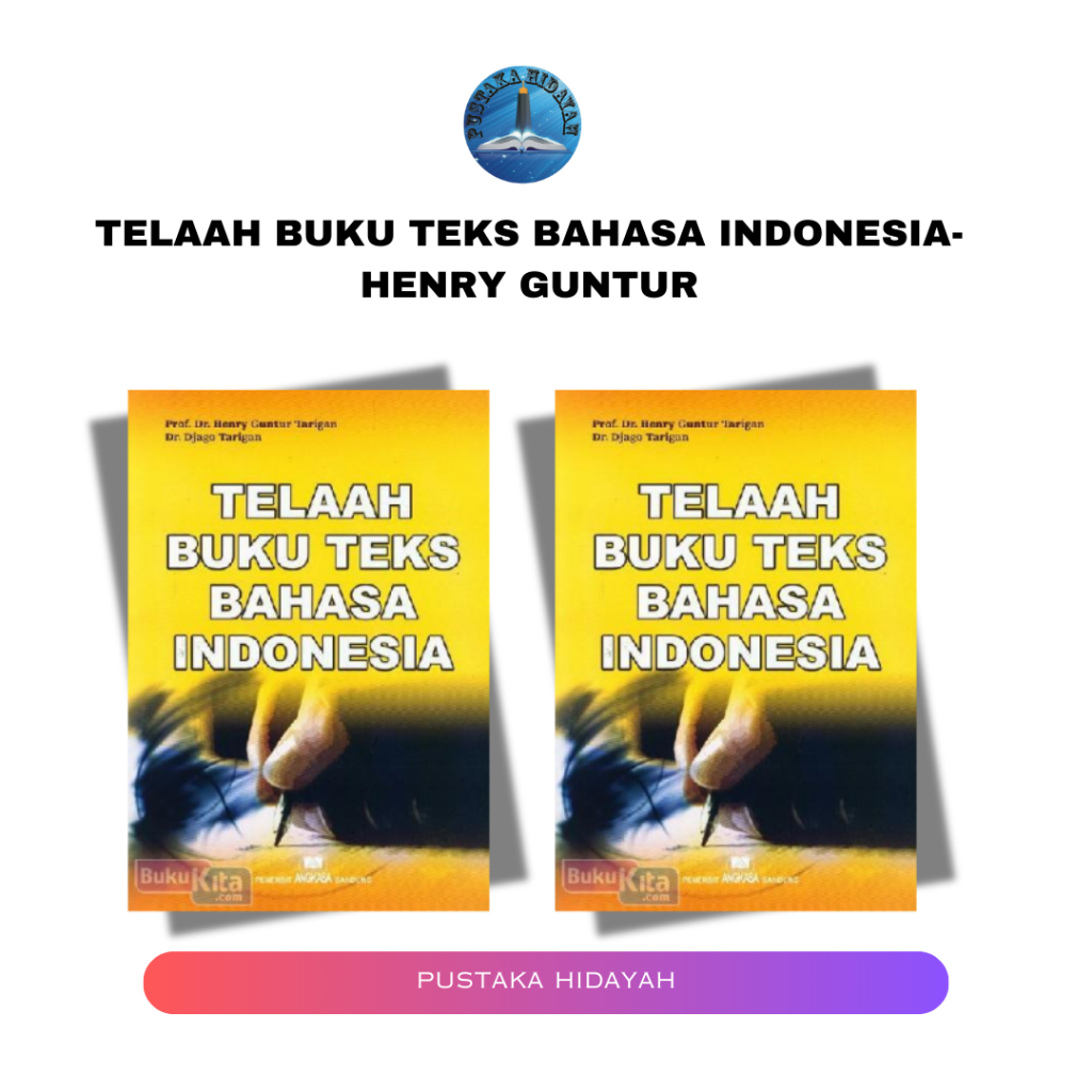 Telaah Buku Teks Bahasa Indonesia - Henry Guntur