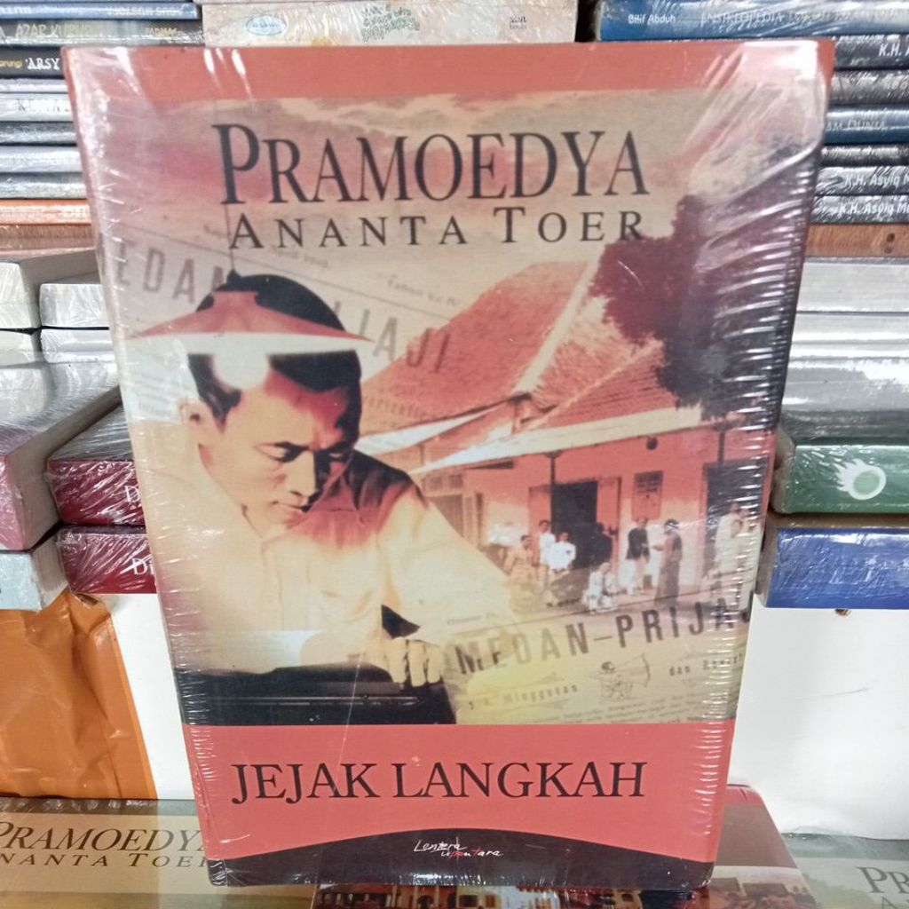 JEJAK LANGKAH PRAMOEDYA