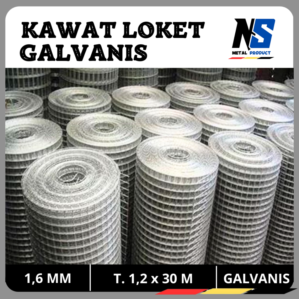 GALVANIS KAWAT LOKET 1,6 MM T. 1,2 x 30 M MESH 25 X 25 MM | BEST QUALITY