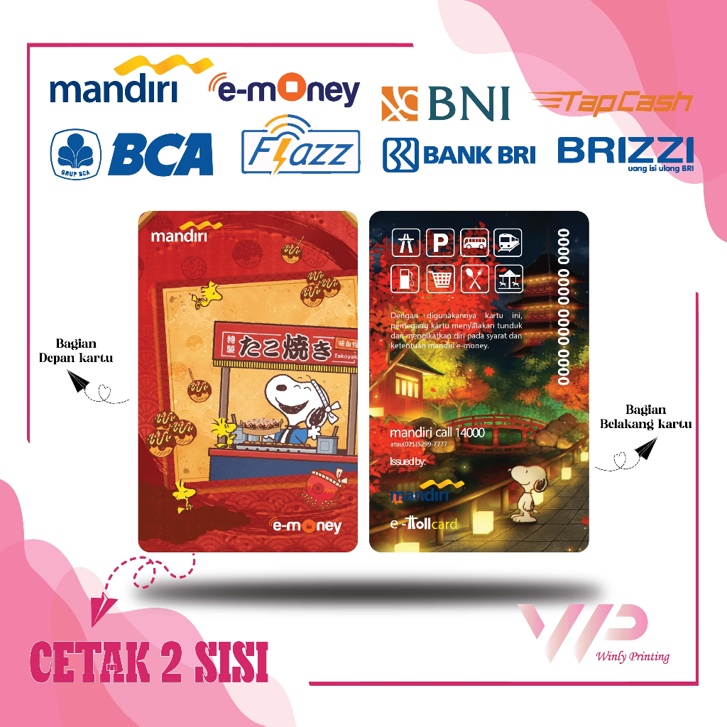 KARTU EMONEY ANIME SNOOPY CHINESE E TOLL MANDIRI FLAZZ BCA GEN 2 BNI TAPCASH BRIZZI BRI - 2 SISI