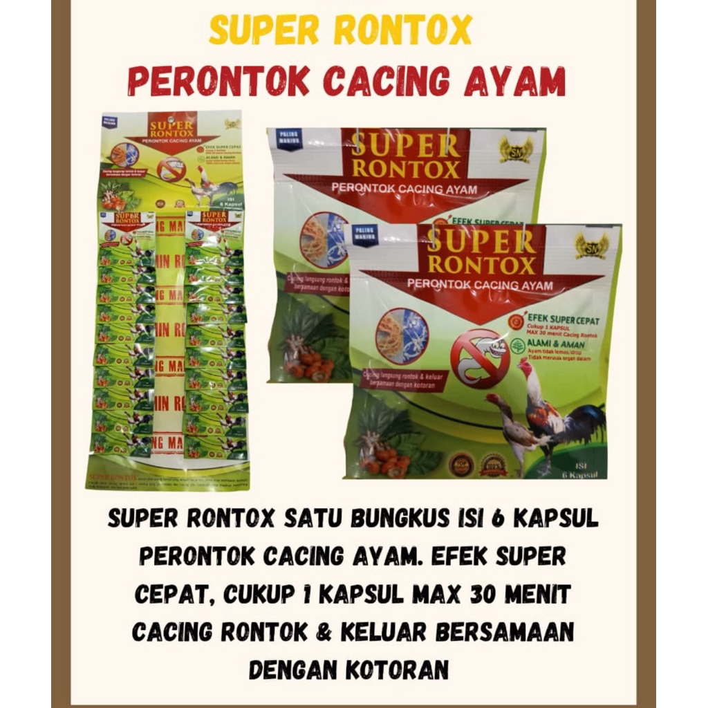 super rontox obat perontok cacing ayam paling ampuh dan manjur isi 6 kapsul obat cacing ayam SN