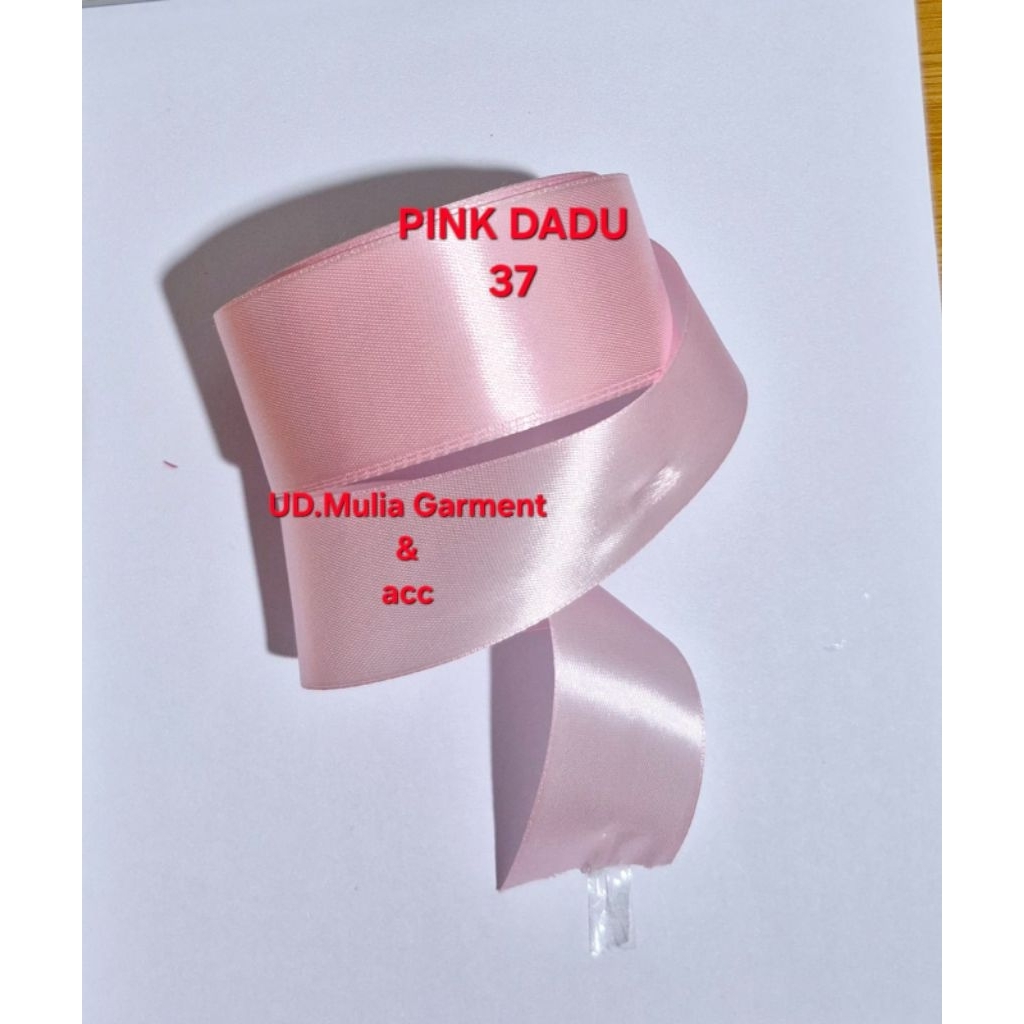 

PITA SATIN POLOS LEBAR +-4CM ( 1,5") HARGA PER ROLL ISI 18 METER