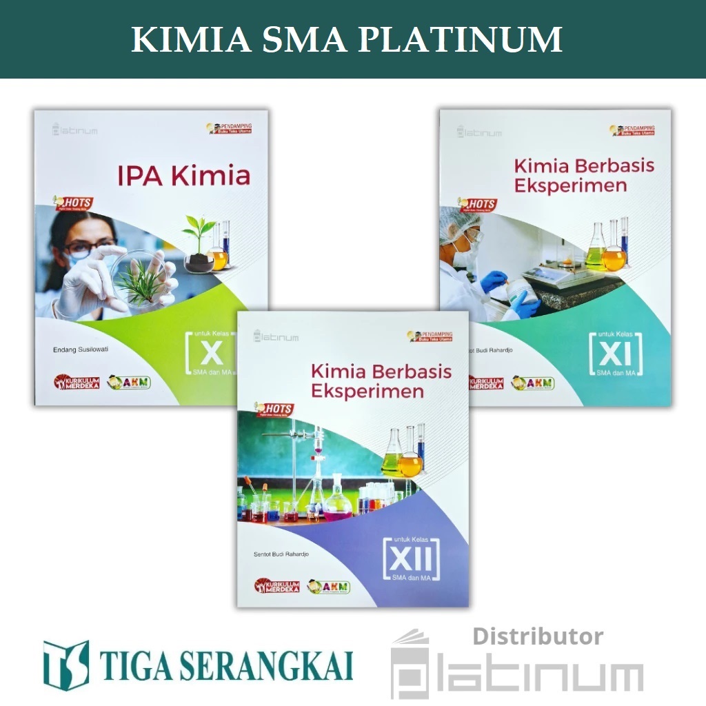 Buku Kimia SMA / Kimia Berbasis Eksperimen Kelas 10 11 12 SMA / Kurikulum Merdeka / Platinum