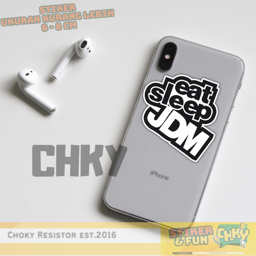 

Stiker Sticker Vinyl Laminasi EAT SLEEP & JDM