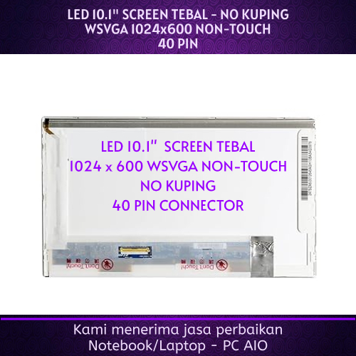 LED LCD 10.1 ZYREX SKY LM1211 No Kuping WSVGA 1024x600 Tebal 40pin p40 Non-Touch
