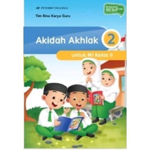 AKIDAH & AKHLAK MI KELAS.2 | ERLANGGA