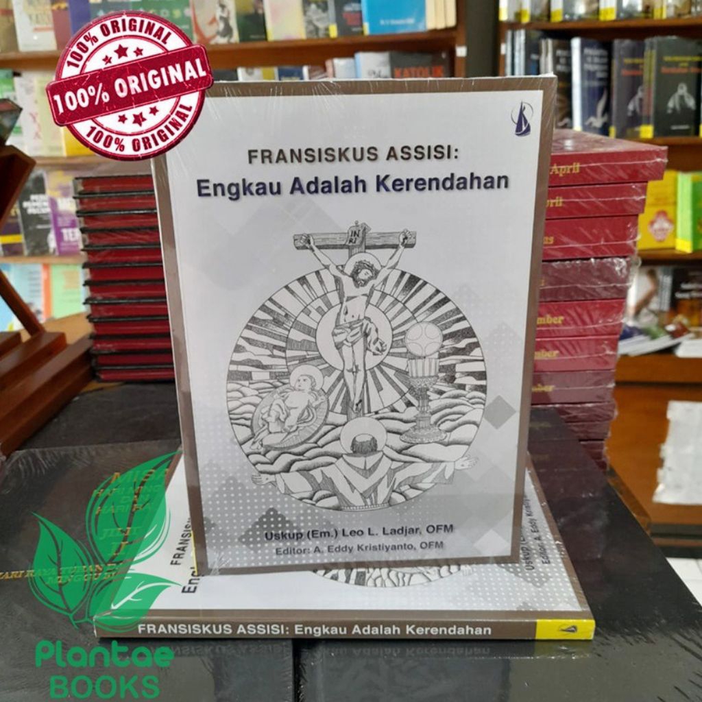 Diskon Buku Fransiskus Assisi : Engkau Adalah Kerendahan