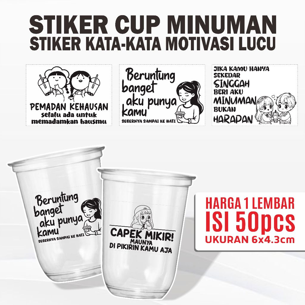 

Stiker Cup Minuman Kata-Kata Motivasi Lucu