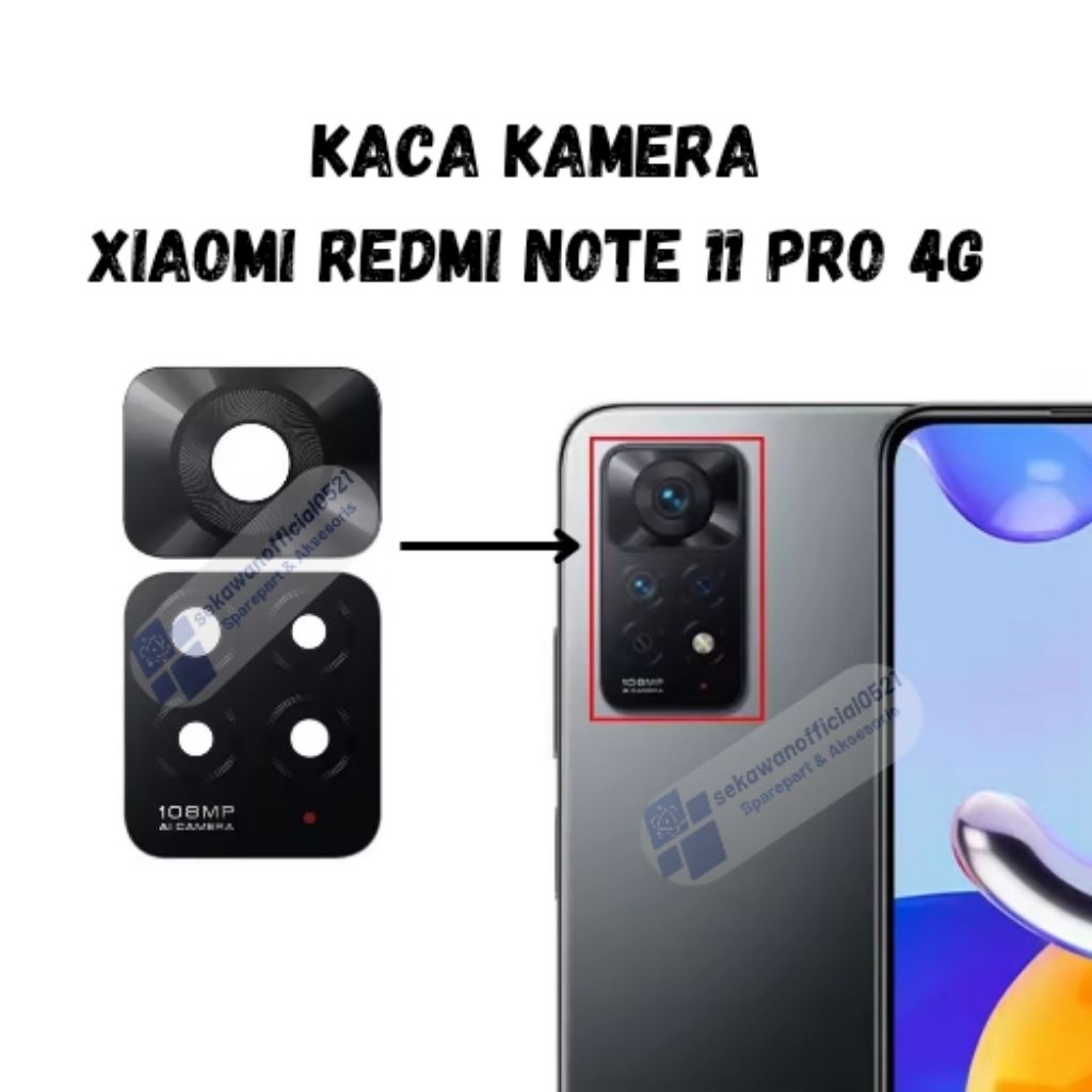 Kaca Kamera Xiaomi Redmi Note 11 PRO 4G