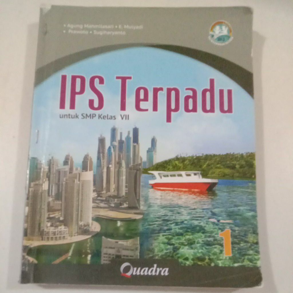 IPS Terpadu 1 Untuk SMP Kelas 7/VII K-13 - Quadra