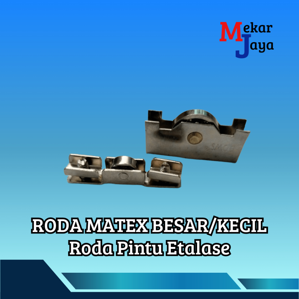 MATEX RODA MATEX ASLI BESAR/ RODA PINTU ETALASE KACA/ALUMUNIUM