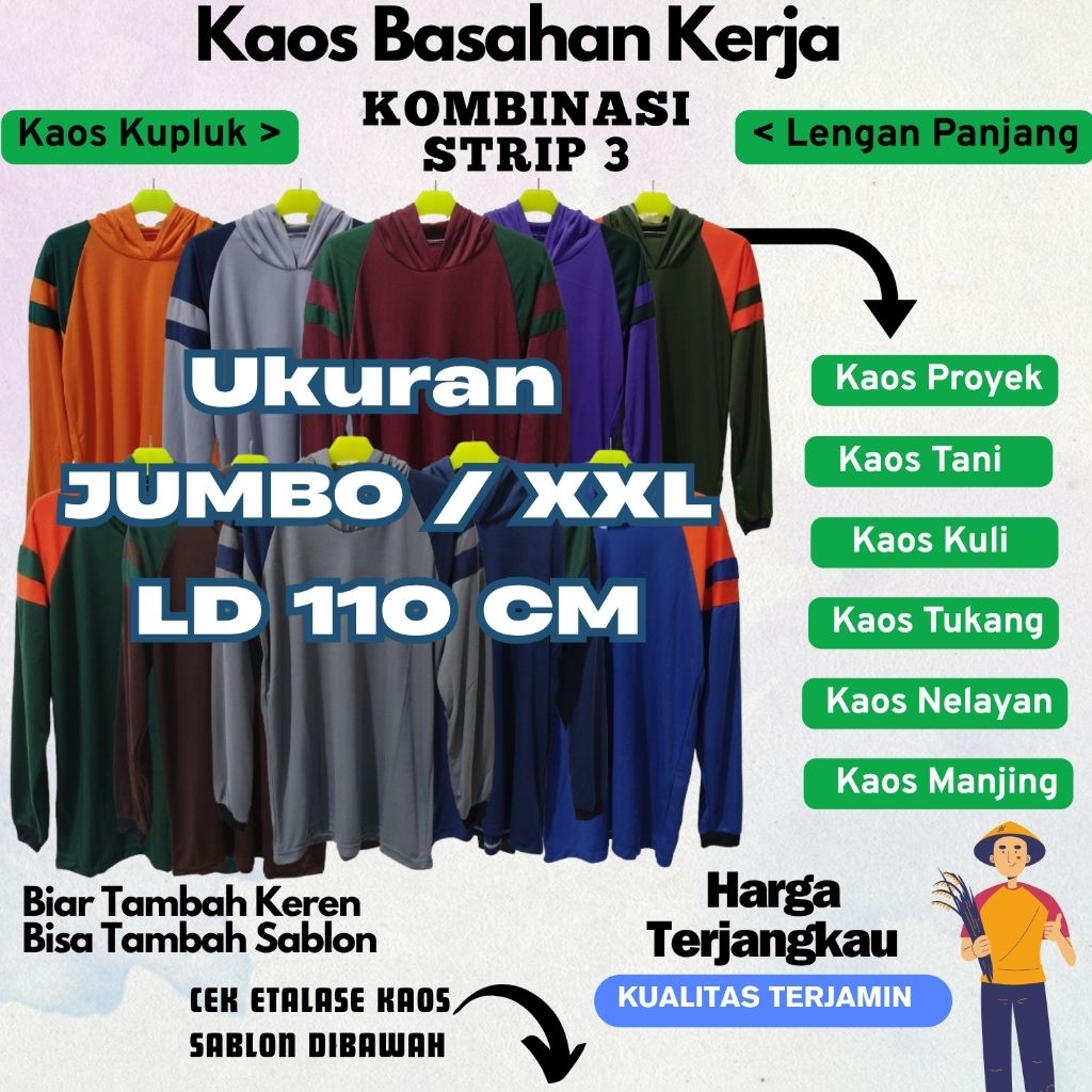 Kaos Basahan Kerja, (XXL) JUMBO, Kaos Tani Lengan Panjang, Kaos Proyek, Kaos Kuli, (STRIP JUMBO)