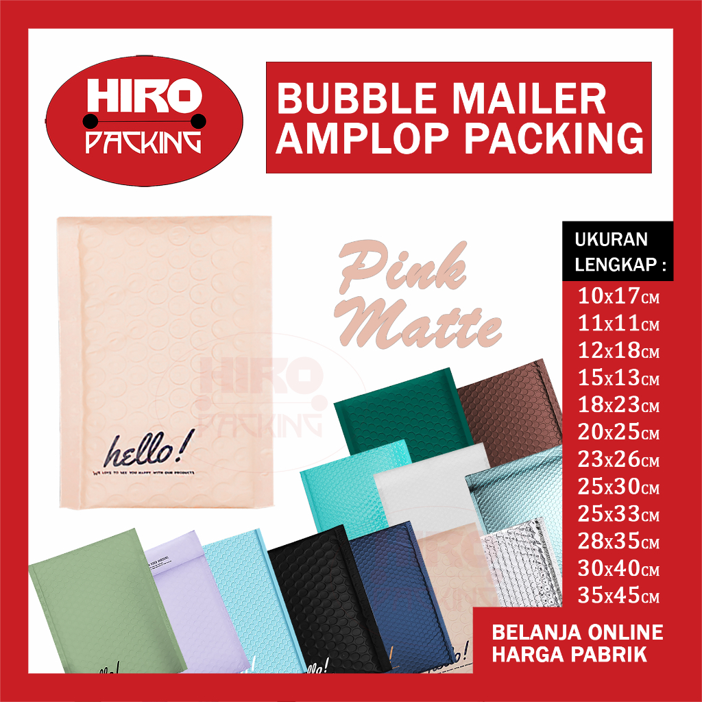 

Amplop Bubble Mailer Packing Kantong Polybubble Bungkus Envelope Polymailer Olshop 11x11 11x19 12x18 15x20 16x22 18x23 Pink Matte