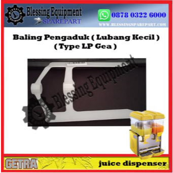 Baling Pengaduk LP Juice Dispenser Gea Getra