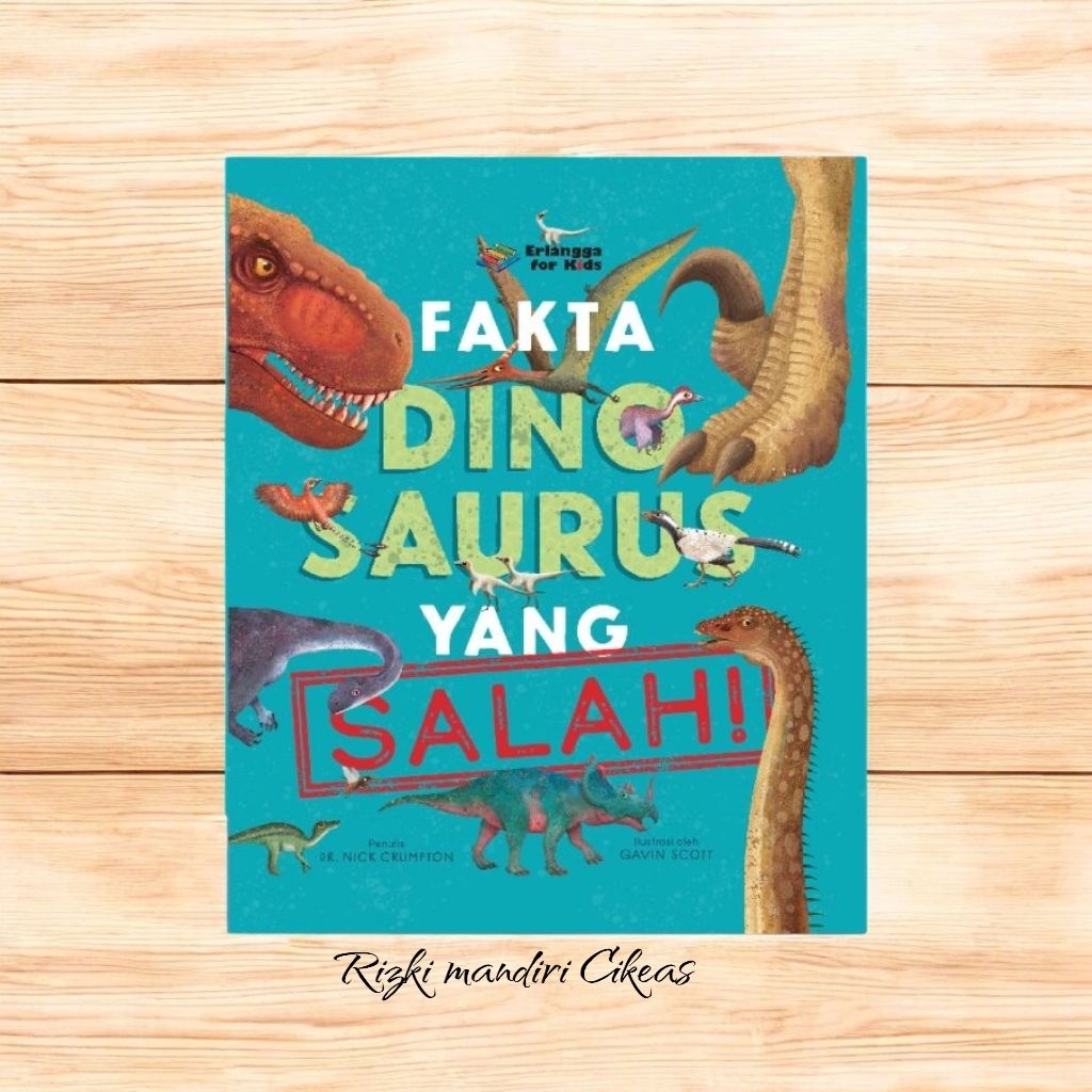 ORI buku anak FAKTA DINOSAURUS Yang SALAH penerbit Erlangga for kids