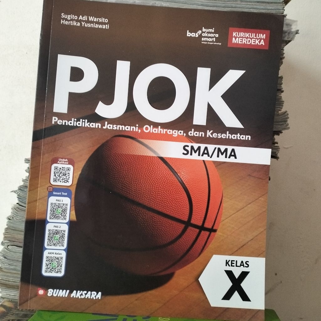 PJOK PENDIDIKAN JASMANI OLAHRAGA DAN KESEHATAN UNTUK SMA/MA KELAS 10 KURIKULUM MERDEKA BUMI AKSARA