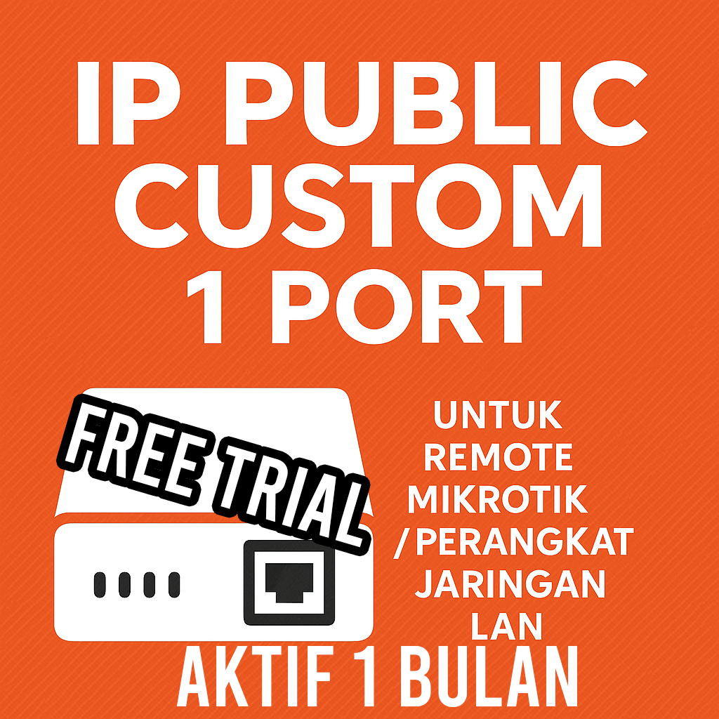 IP Public Static 1 Port untuk remote Mikrotik, CCTV PC atau lainnya (PPTP/L2TP)