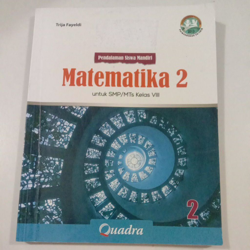 Pendalaman Siswa Mandiri Matematika 2 Untuk SMP/MTs Kelas 8/VIII K-13 - Quadra
