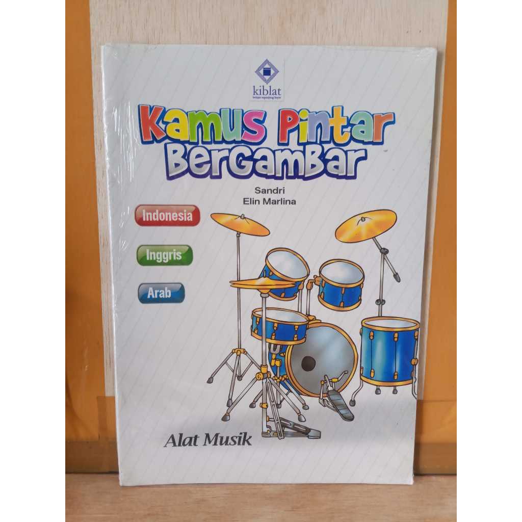 KAMUS PINTAR BERGAMBAR INDONESIA INGGRIS ARAB ALAT MUSIK