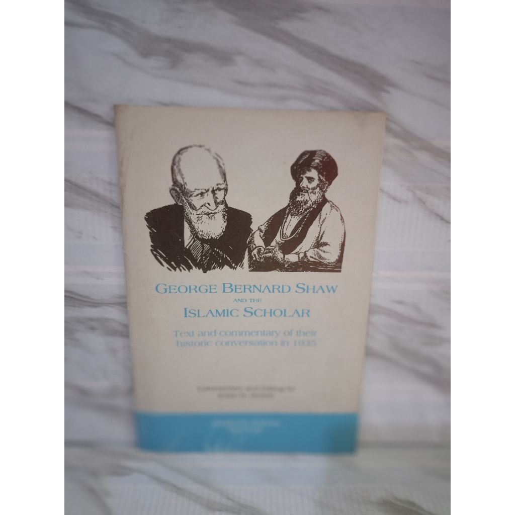 IMPORT: GEORGE BERNARD SHAW ANDD THE ISLAMIC SCHOLAR