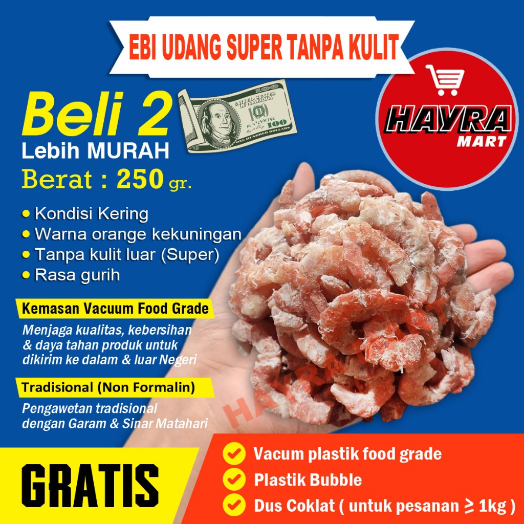 

Ebi Udang Kering Kupas Super Tanpa Kulit 250 gram