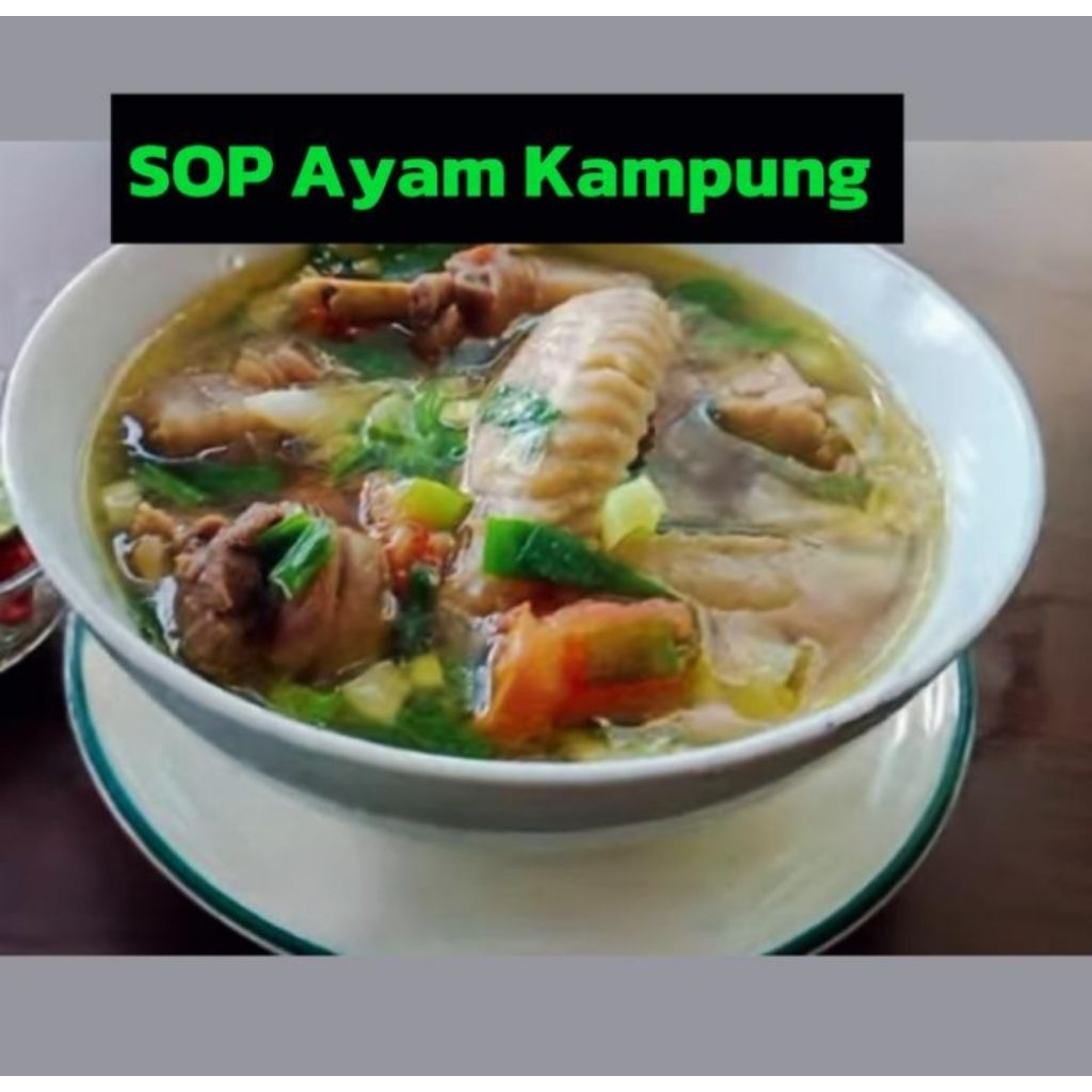 

sop ayam kampung/broiler Frozen
