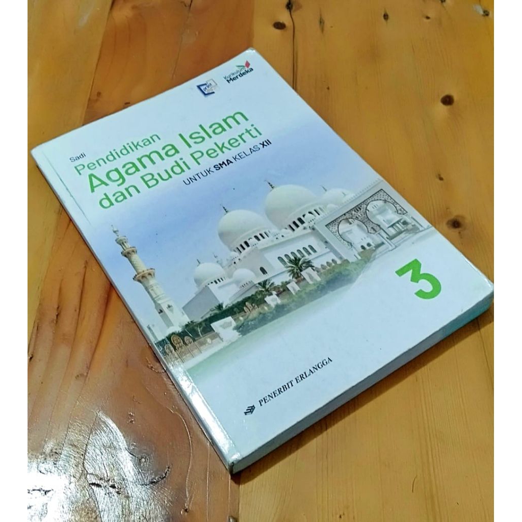 Pendidikan Agama Islam dan  Budi Pekerti Kelas XII