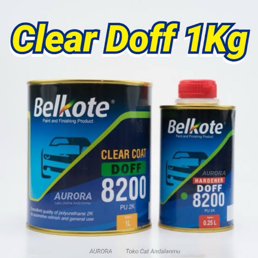 Cat BELKOTE PU 2K 8200 CLEAR DOFF 1,25 Liter + Hardener Clir Klir Dop Dof Flat Anti gores Belkot