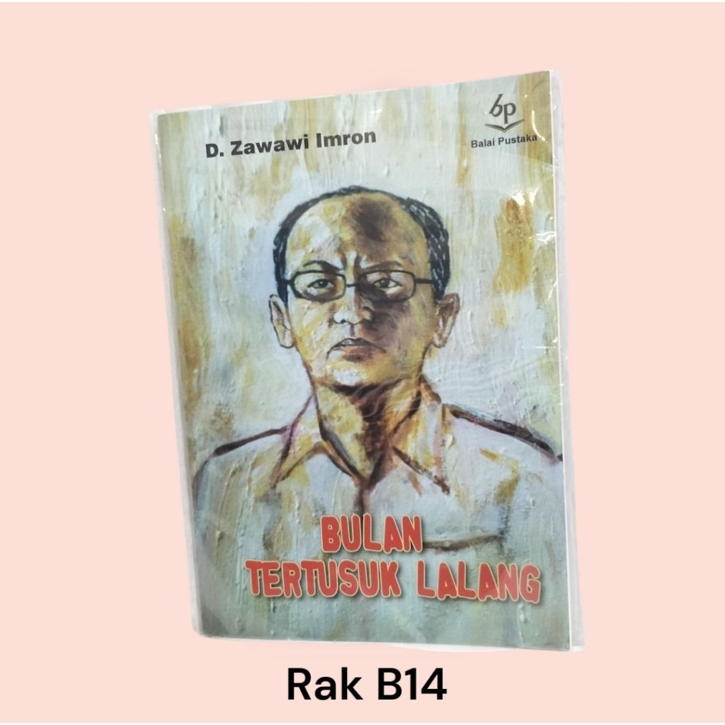 Buku Bulan Tertusuk Ilalang/ D. Jawawi Imron / Original