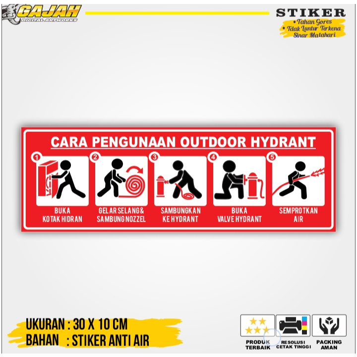 

SIGN / RAMBU STICKER CARA PENGGUNAAN HYDRANT OUTDOOR