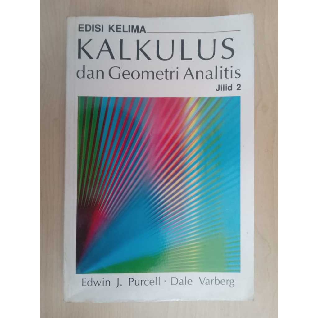 ORI | KALKULUS dan Geometri Analitis Jilid 2 - Edisi Kelima | Edwin J. Purcell | Penerbit ERLANGGA