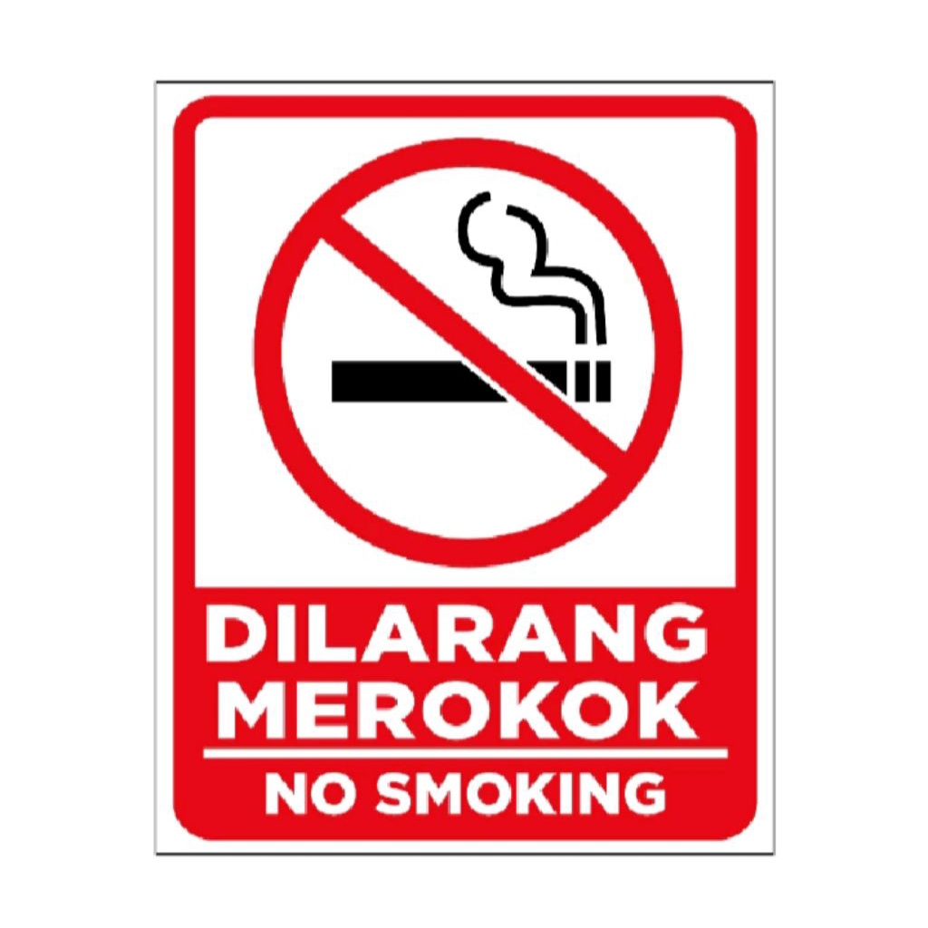 

STIKER vinyl DILARANG MEROKOK 20x25CM sign rambu k3