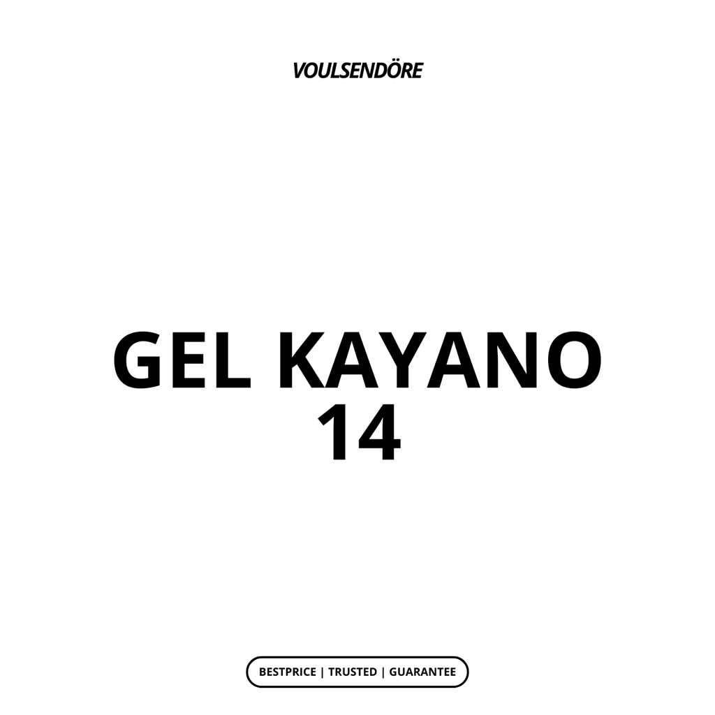 VOULSENDORE - Gel Kayano 14