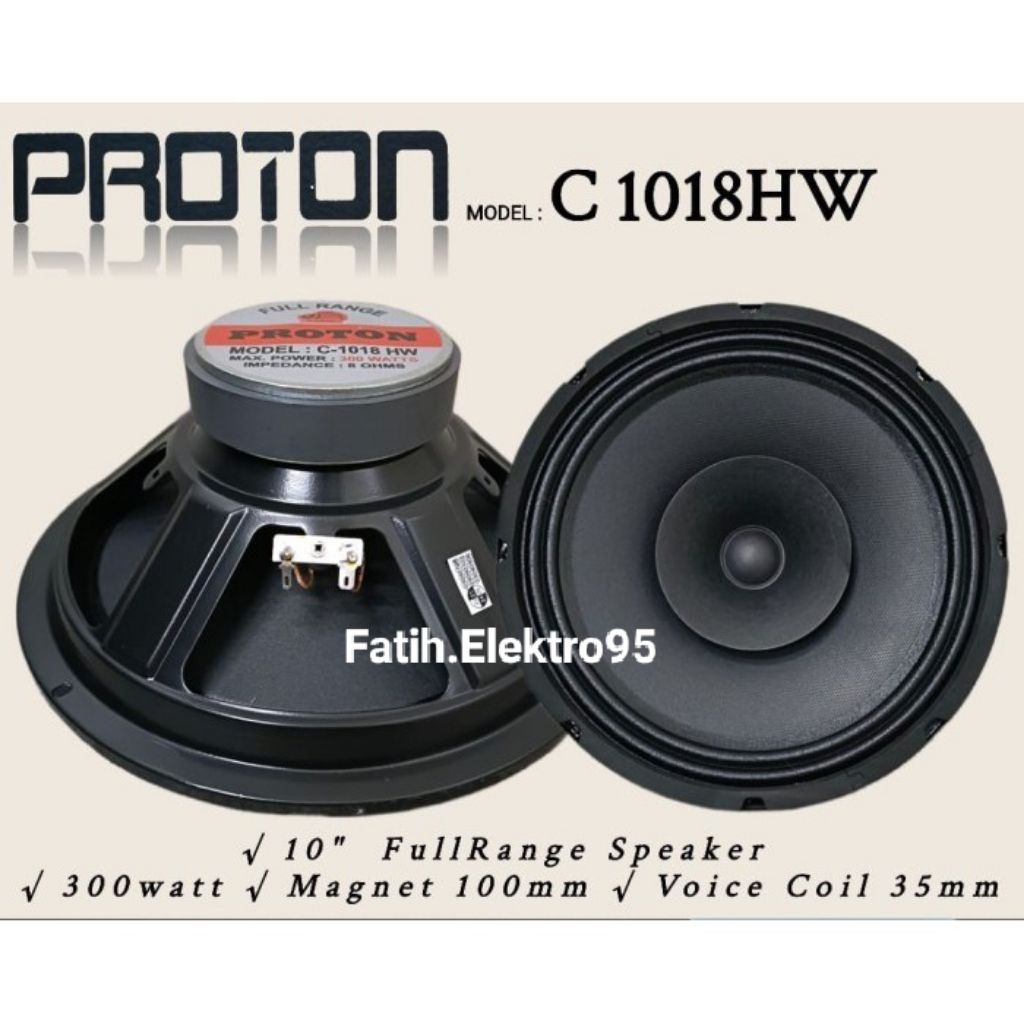 Speaker Proton 10 Inch Full Range C-1018 HW 300 Watt Middle Murah