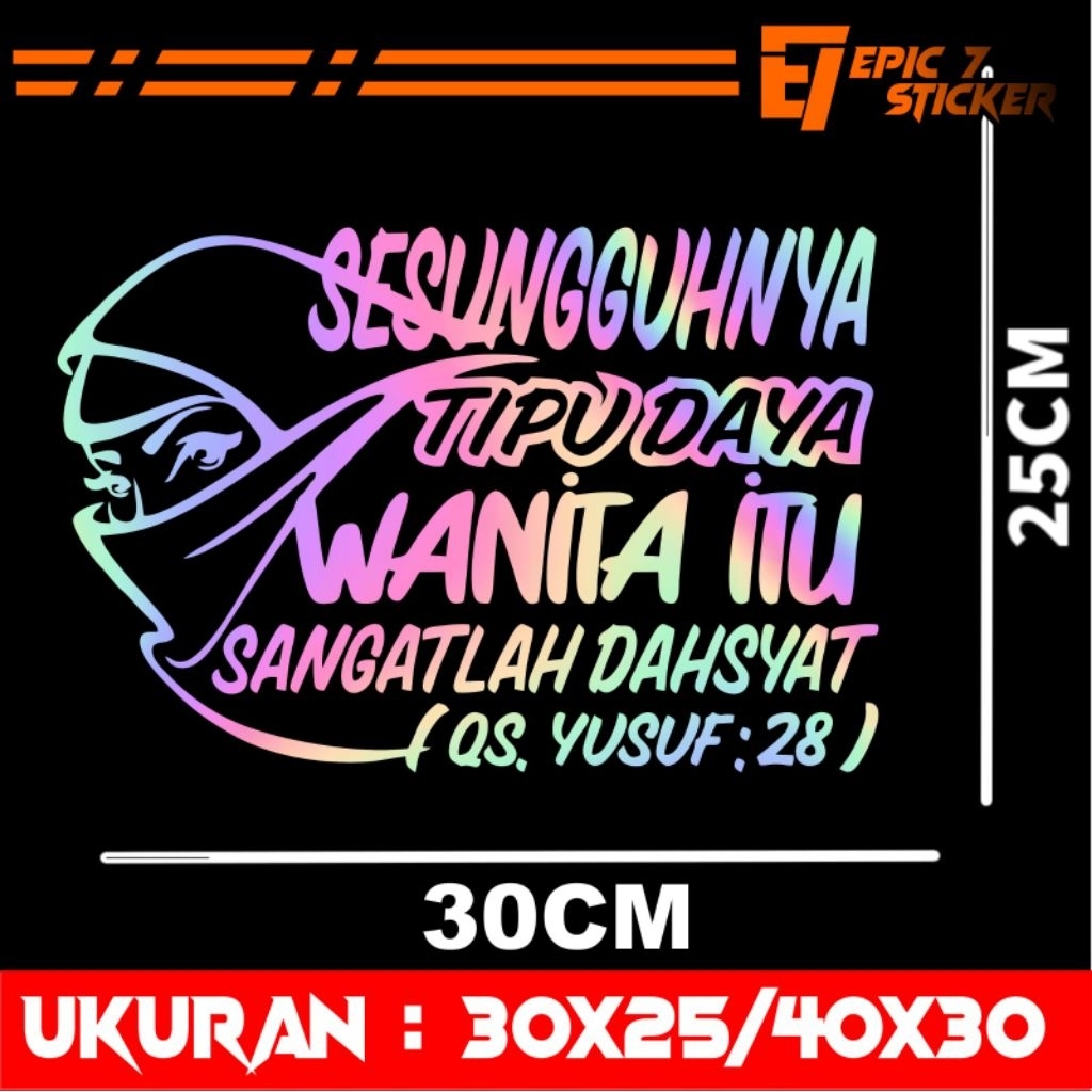 new stiker hologram kata sesungguhnya tipu daya wanita itu sangatlah dahsyat untuk stiker mobil pick