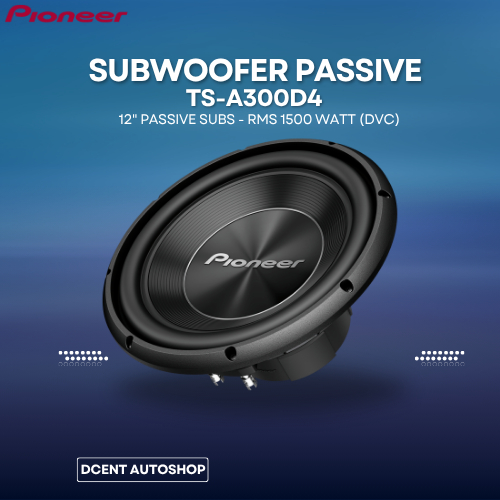 Subwoofer Pasif Mobil - Subwoofer Pioneer TS- A300D4 - 12 Inch -  RMS 1500 Watt DVC - Subwoofer Pasi