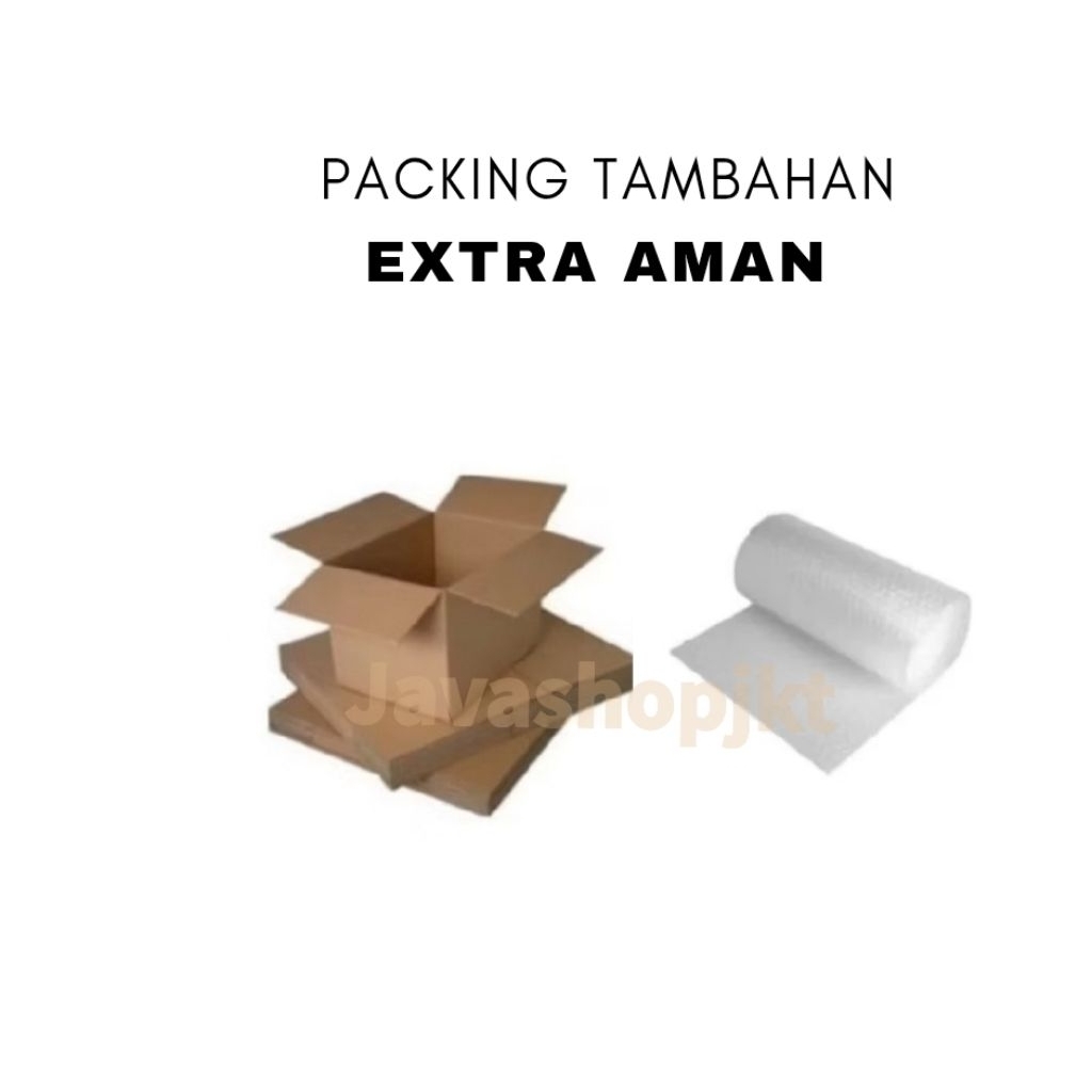 

Packing Tambahan Extra Aman : Dus Bubble Wrap